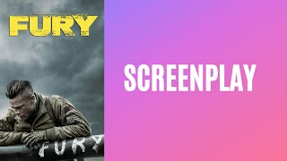 Fury | Full Screenplay