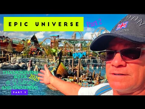 Thanksgiving Week 2025 At Universal And Disney Part 5 Epic Universe Part 2