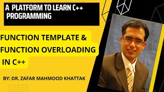 Function Template | Function Overloading  | Difference of Function Template and overloading in C++