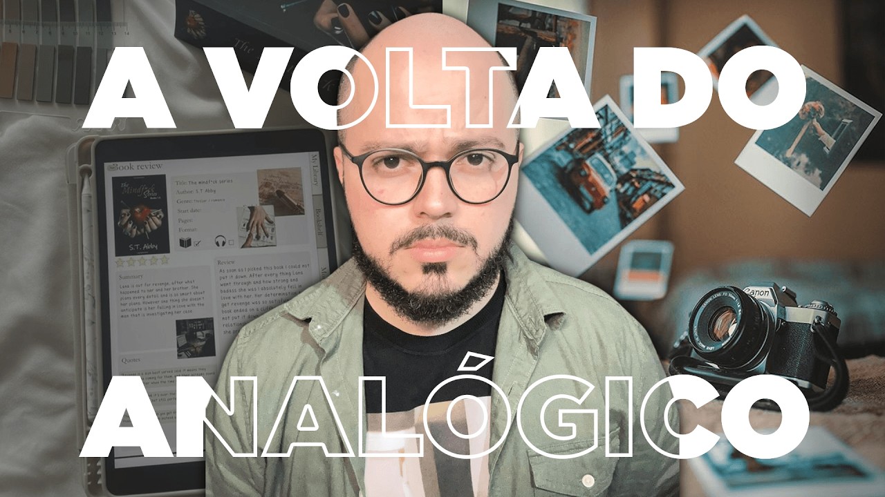 POR QUE ESTAMOS VOLTANDO ao ANALÓGICO e NINGUÉM PERCEBEU?
