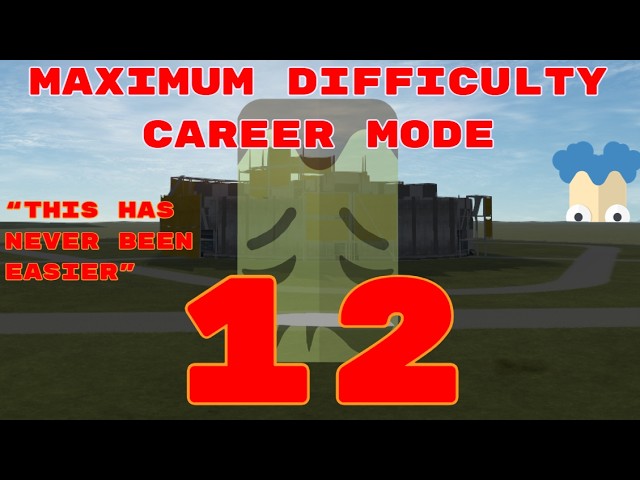 Patched Conics My Beloved || Maximum Difficulty Career Mode Ep. 12