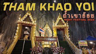 Walking tour night festival  2024 | Tham Khao Yoi |Phetchaburi |Thailand
