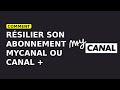 How To Cancel Your MyCanal Canal Subscription 