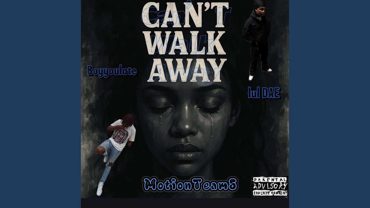Cant Walk Away (feat. lul Dae)