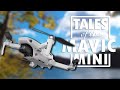 Tales of the MAVIC MINI (it's story time)