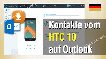 wie man kontakte vom HTC 10 auf outlook überträgt
