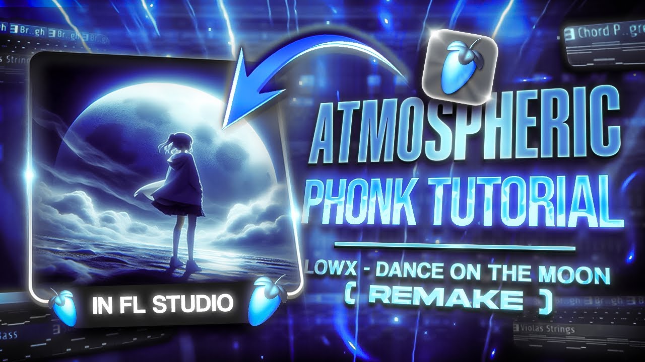 [FLP] HOW TO MAKE ATMOSPHERIC PHONK (CHILL) FL STUDIO LOWX - DANCE ON ...
