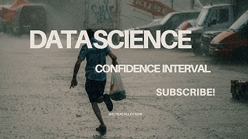 #datascience #confidenceinterval #subscribe @eliteacollection