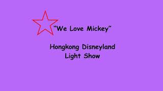 We Love Mickey Hong Kong Disneyland Projection Show