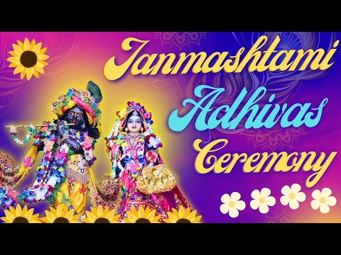Sri Krishna Janmashtami || Adhivas (Welcome) Ceremony || ISKCON Delhi Live