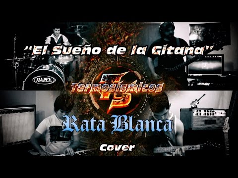 (+) RATA BLANCA EL SUEÑO DE LA GITANA cover by Rata Blanca