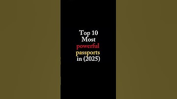 These Countries Have the Strongest Passports! (2025) #passport #ranking #facts #viralshorts #shorts