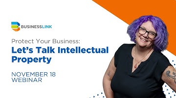 Protect Your Business: Let’s Talk Intellectual Property