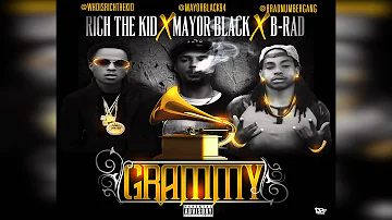 Grammy - Ouurad x Rich The Kid x Mayor Black (Prod @milesbricemusic)