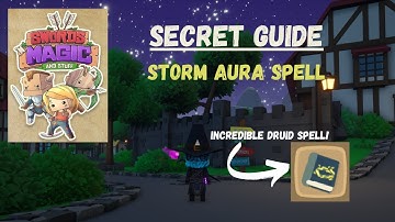 Storm Aura Spell Tutorial in Swords 