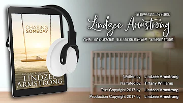 Chasing Someday (Chasing Tomorrow book 1) by Lindzee Armstrong - full unabridged audiobook