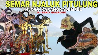 SIWO SEMAR NJALUK PITULUNGAN MENYANG ANAK ANAK WERKUDARA KI SENO NUGROHO