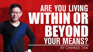MONEY MANAGEMENT TIPS: ARE YOU LIVING WITHIN OR BEYOND YOUR MEANS?