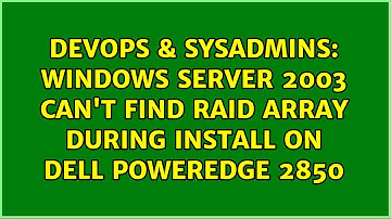 DevOps & SysAdmins: Windows Server 2003 can