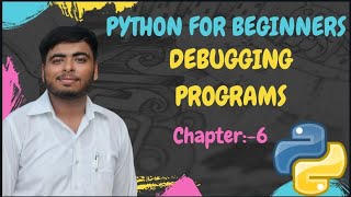 DEBUGGING PROGRAMS | INTEGRATED CODING | 22