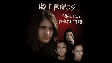 No Frames- Kiselo Mlqko