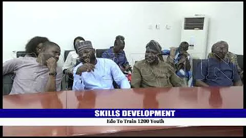 SKILLS DEVELOPMENT Edo To Train 1200 Youth