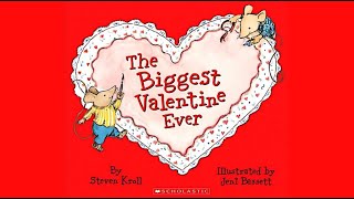 The Biggest Valentine Ever by Steven Kroll | Children's Valentine Book Read Aloud | Valentine's Day by My Bedtime Stories 1,403 views 1 year ago 6 minutes, 25 seconds