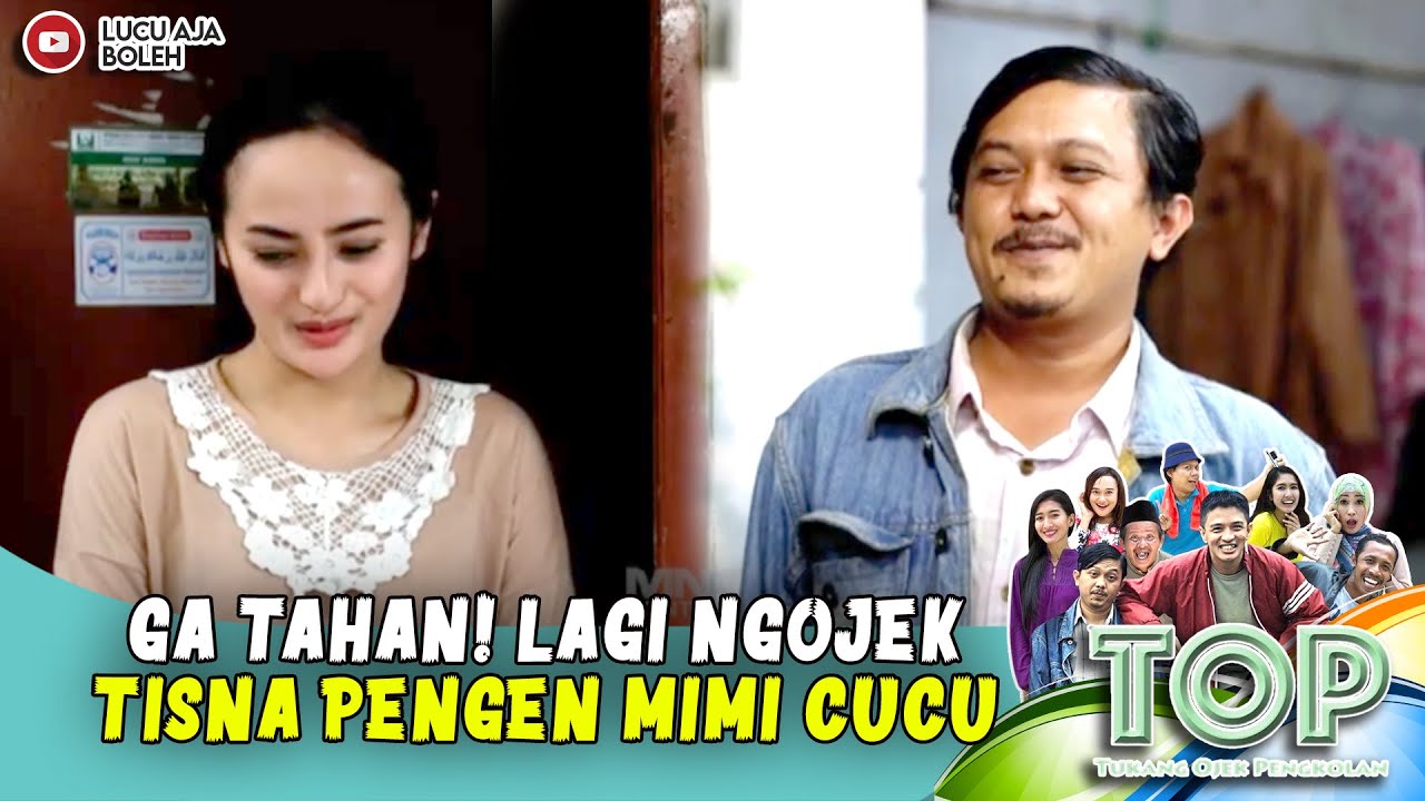 GA TAHAN! LAGI NGOJEK! TISNA PENGEN MIMI CUCU SI MIMI - TUKANG OJEK PENGKOLAN