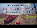 Cab ride on the indiana rail roadindianapolis to fruitdale