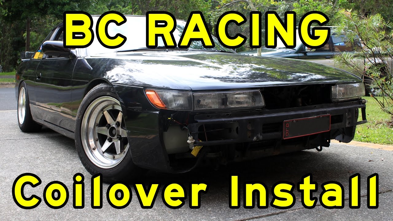 BC RACING GOLD COILOVER INSTALL ON S13 / 240SX - YouTube