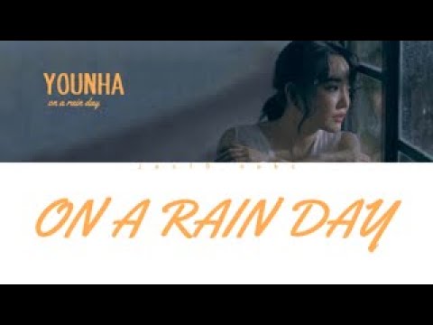 [Türkçe Çeviri] Younha – On A Rainy Day (비가 내리는 날에는)[Han/Ron/Eng]