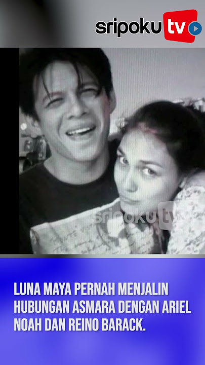 Luna Maya Lebih Pilih Ariel Noah Dibanding Reino Barack