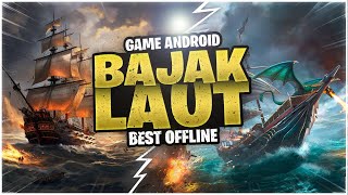 7 Game Android Pirates / Bajak Laut Offline Terbaik screenshot 4