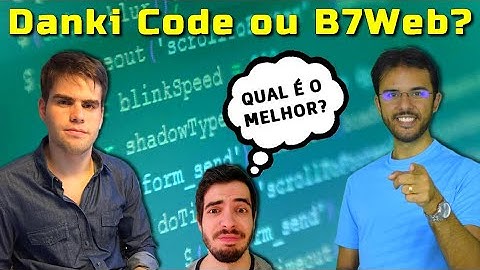 Pacote Full Stack Danki Code ou B7Web - Qual é o melhor?