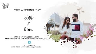 ELDHO \& DINU | WEDDING LIVE WEBCAST | 21-04-2024 | THE WEDMAKER