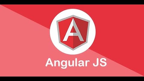 Angular JS buổi 1