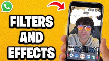 How To Use Filters & Effects In WhatsApp Video Calls - Fastest Guide