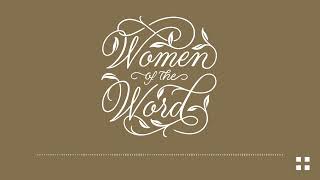 What Are Word Studies, and Should I Do Them? | Women of the Word | Season 2, Episode 5 by Crossway 341 views 3 weeks ago 18 minutes