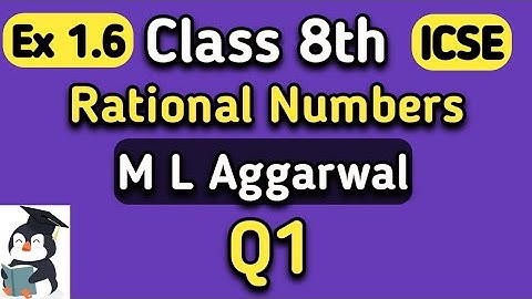 Q1 Ex 1.6 Class 8 ICSE ML Aggarwal #MLAggarwal #Class8th #ICSE #Chapter1 #liveclass #Rationalnumbers