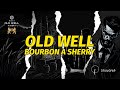 Lihovrekcz kot  old well whisky bourbon  sherry px