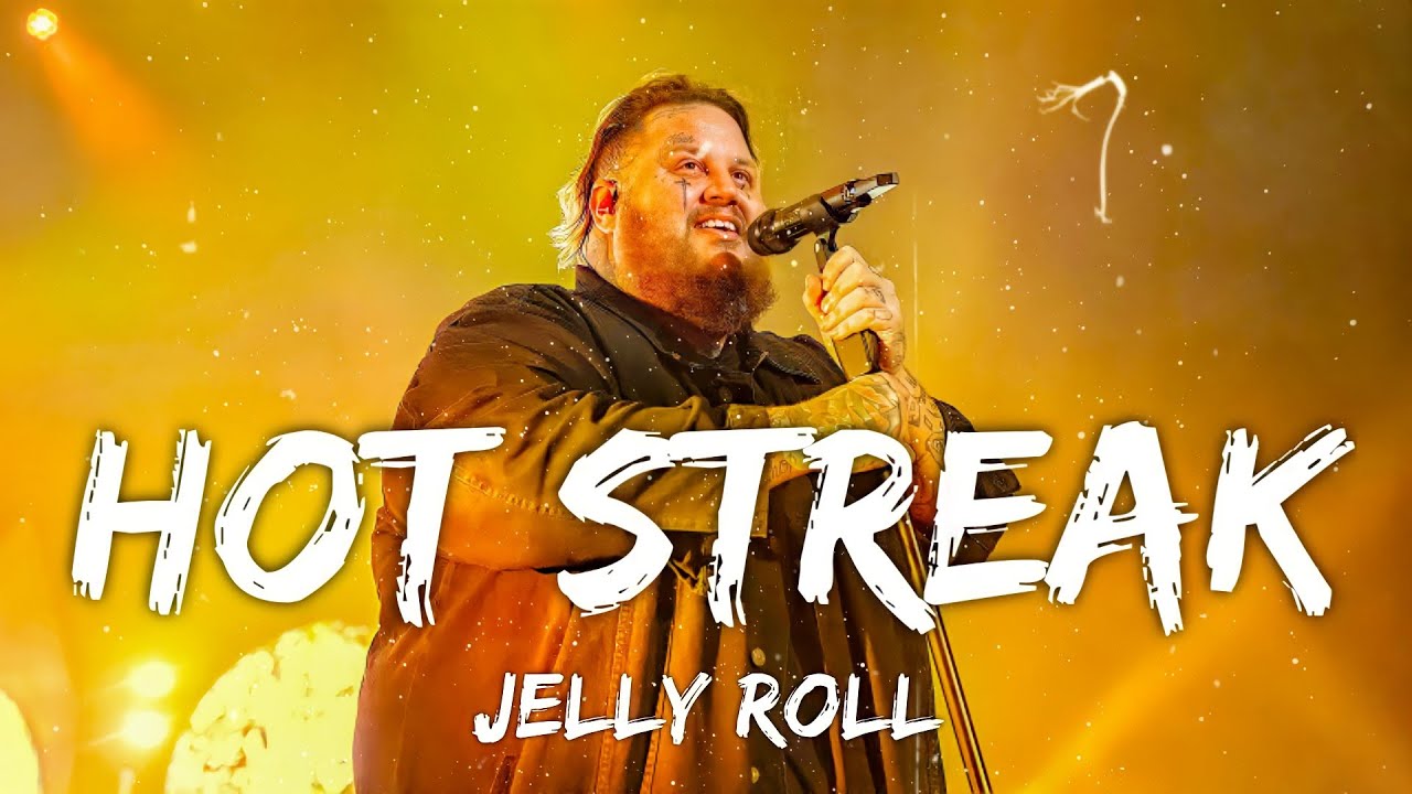 Jelly Roll Hot Streak Lyrics YouTube Jelly Roll Hot Streak Lyrics YouTube