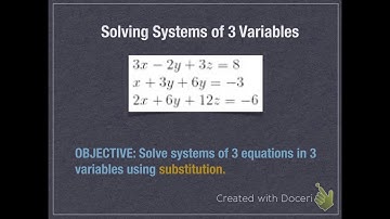 Solving Systems of 3 Variables Using Substitution