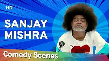 Sanjay Mishra Comedy - (संजय मिश्रा हिट्स कॉमेडी) - Hit Comedy Scenes - Shemaroo Bollywood Comedy