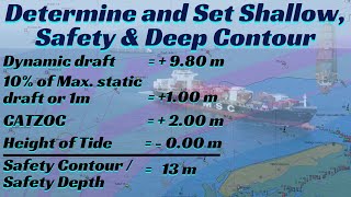 Determine and Set Safety Parameters ll Shallow, Safety & Deep Contours ll ECDIS ll Passage Planning screenshot 5