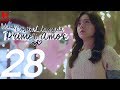 SUB ESPAÑOL | A LITTLE THING CALLED FIRST LOVE "Una cosita llamada primer amor" EP 28