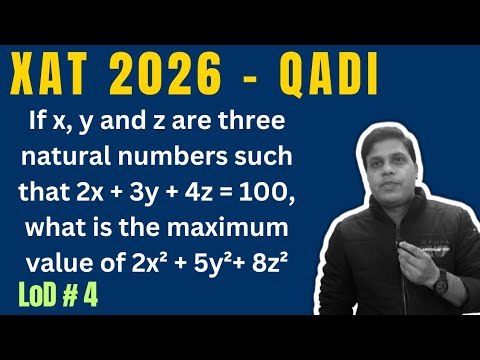 XAT 2026 QA DI : Must Solve Questions | Maxima Minima | XAT 2026 ...