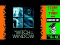 THE WITCH IN THE WINDOW (2018) Round Table Movie Review