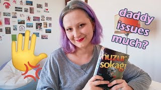 'DÖV BENİ BABA! ÖLDÜRESİYE DÖV!' Huzur Sokağı #7 (B*k Gibi Book Reviews)