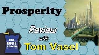 Prosperity Review - with Tom Vasel