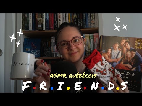 ASMR français québécois ~ je te relaxe avec des items de Friends!!